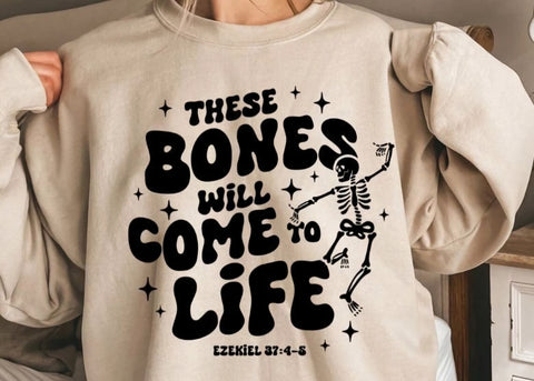 These bones will come to life Ezekiel 37:4-5